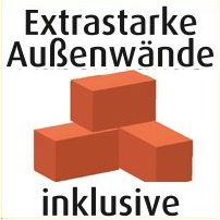Extrastarke Außenwände inklusive